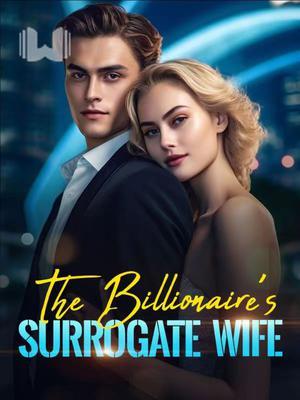 The Billionaire‘s Surrogate Wife