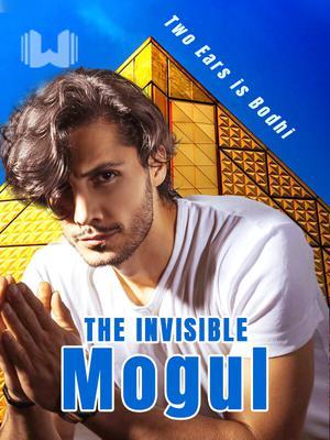 The Invisible Mogul
