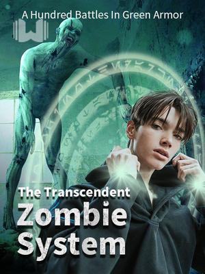 The Transcendent Zombie System