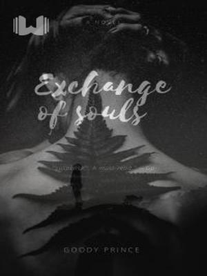 Exchange of Souls
