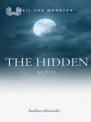 The Hidden Secrets