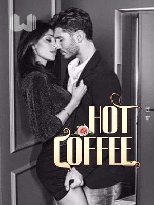 HOT COFFEE (Completed)