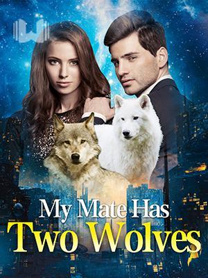 My Mate Has Two Wolves