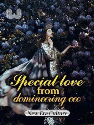 Special love from domineering ceo