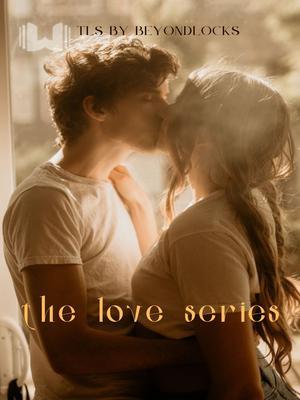 The love series (TLS)