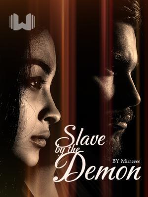Slave by the demon