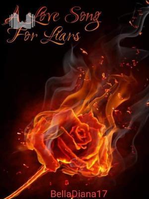 A Love Song For Liars (Triology)