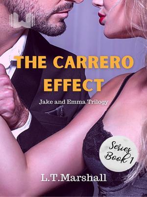 The Carrero Effect - The Promotion: Jake & Emma (The Carrero Series) 