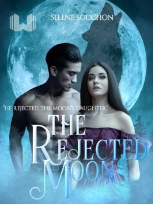 The Rejected Moon