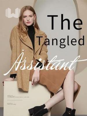 The Tangled Assistant