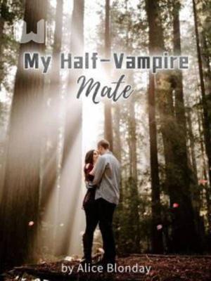 My Half-Vampire Mate